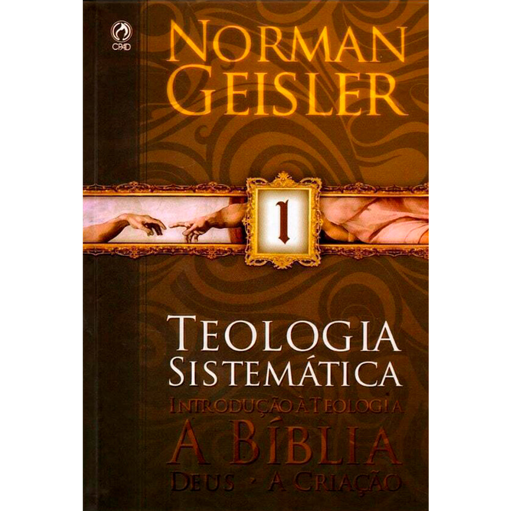 Teologia Sistemática | Norman Geisler