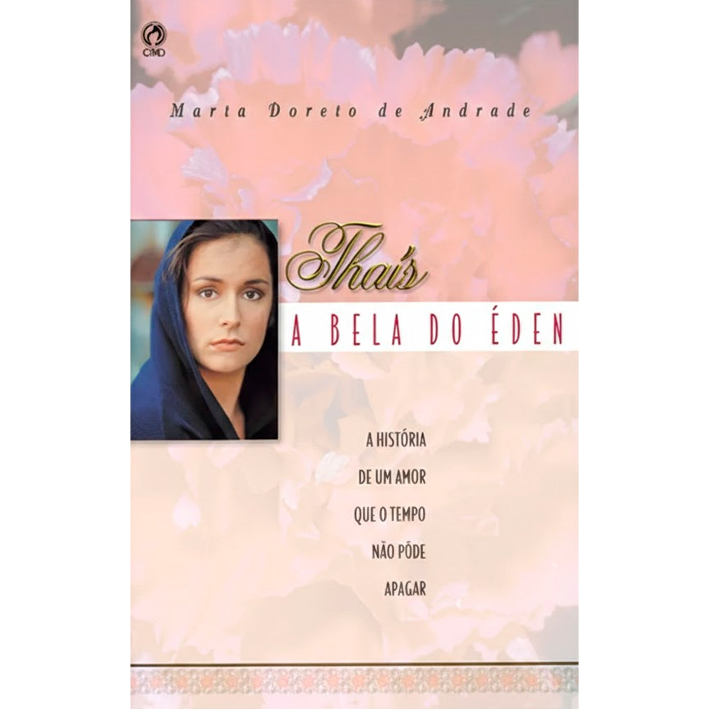 Thaís a Bela do Éden | Marta Doreto de Andrade