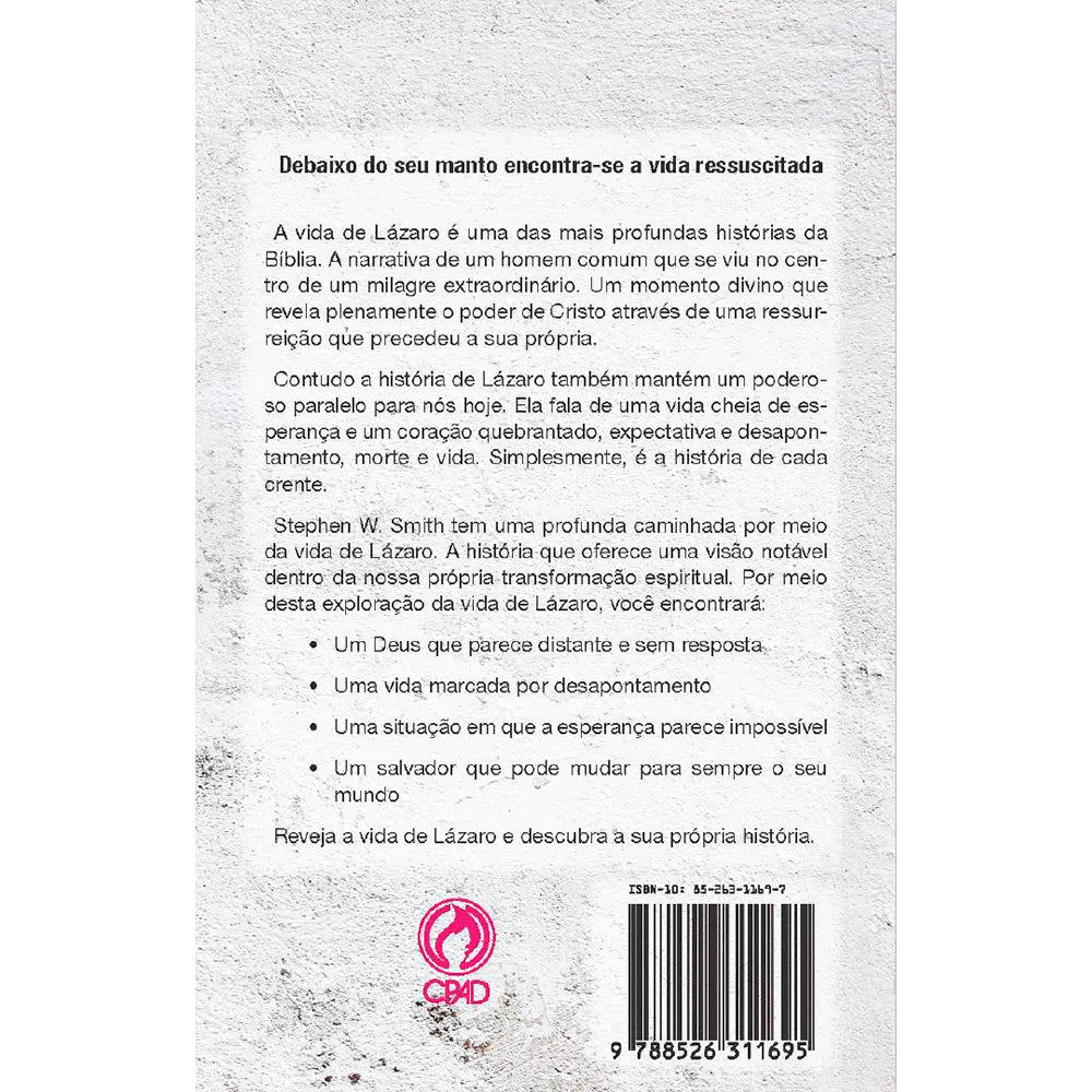 A Vida de Lázaro | Stephen W. Smith