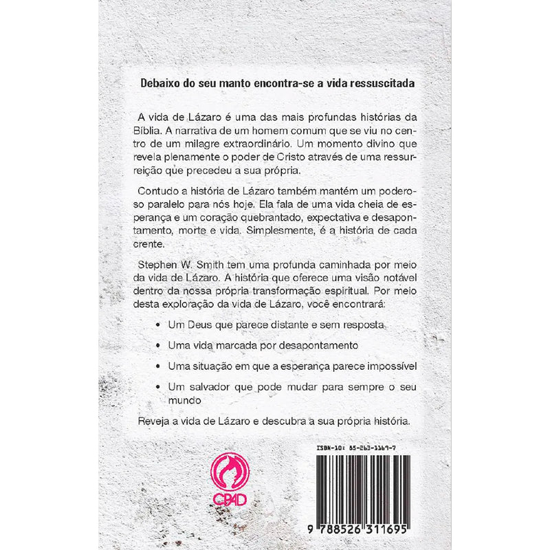 A Vida de Lázaro | Stephen W. Smith