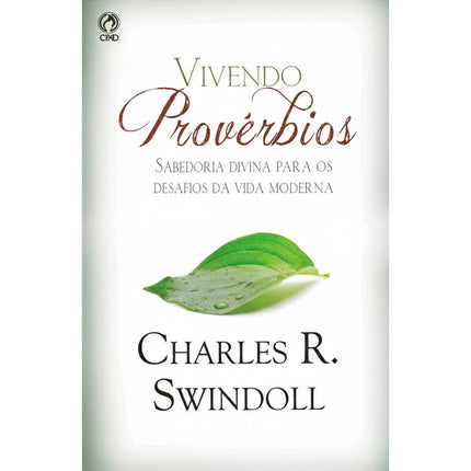 Vivendo Provérbios | Charles R. Swindoll