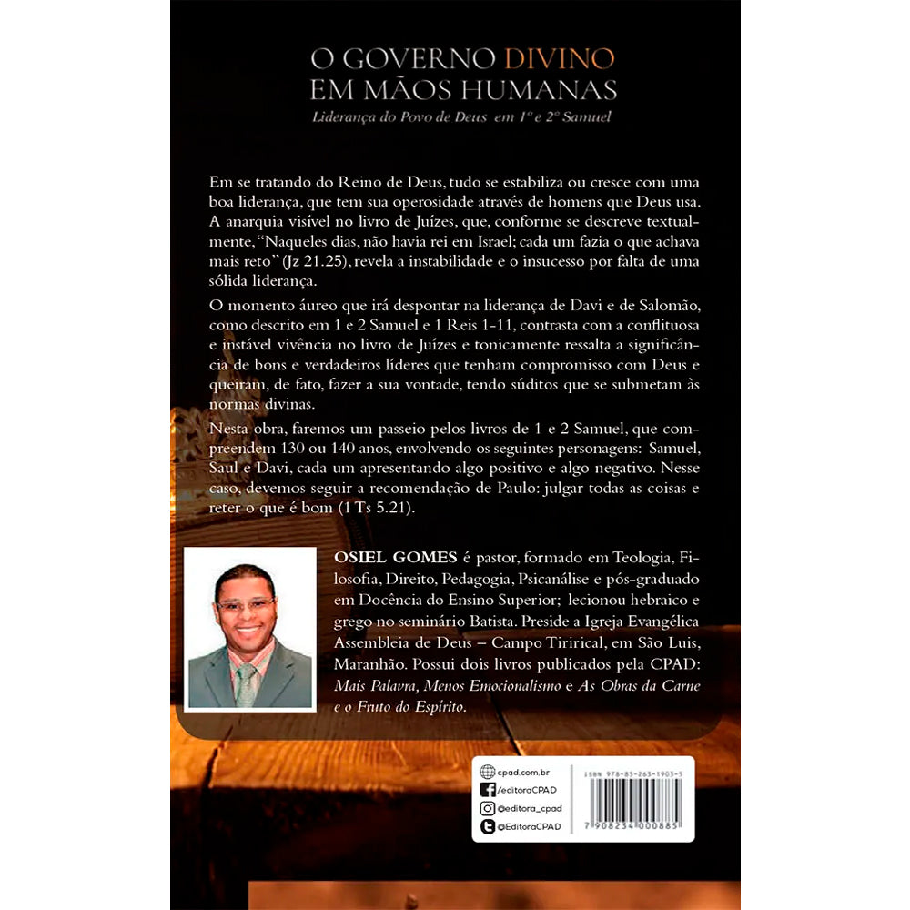 O Governo Divino em Mãos Humanas | Osiel Gomes