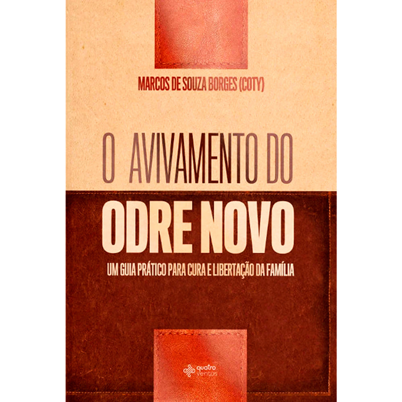 O Avivamento do Odre Novo | Marcos de Souza Borges (Coty)