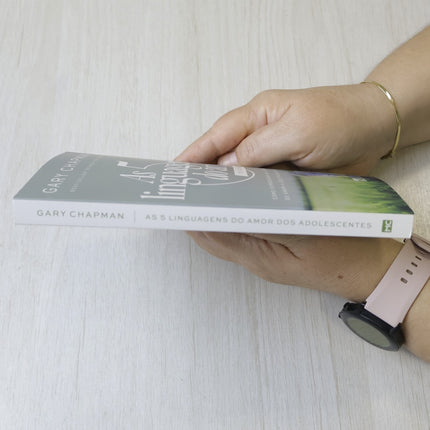 As 5 Linguagens do Amor dos Adolescentes | Gary Chapman