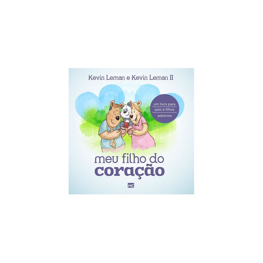 Meu filho do coração | Kevin Leman e Kevin Leman II