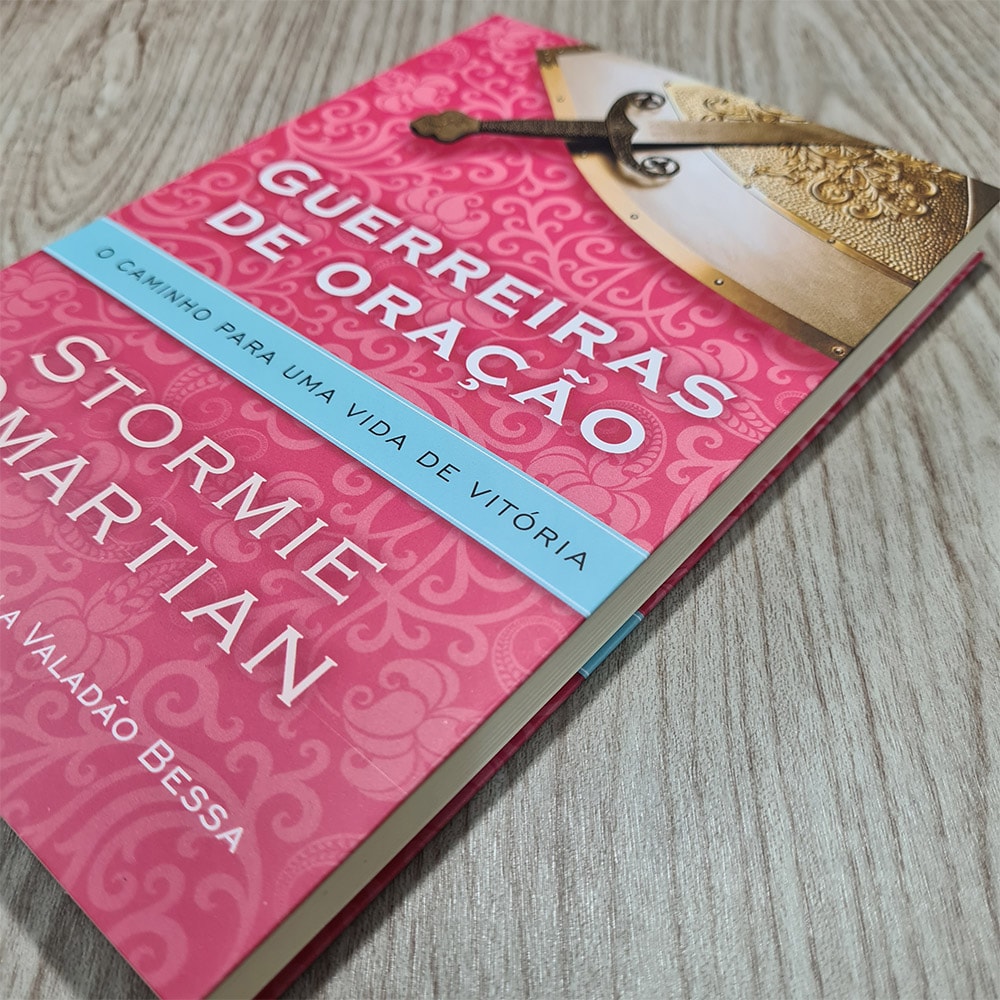 Guerreiras de Oração | Stormie Omartian