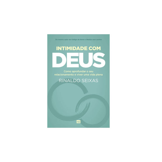 Intimidade com Deus | Rinaldo Seixas