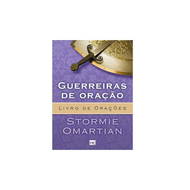 Guerreiras de Oração | Stormie Omartian | Ed. Bolso