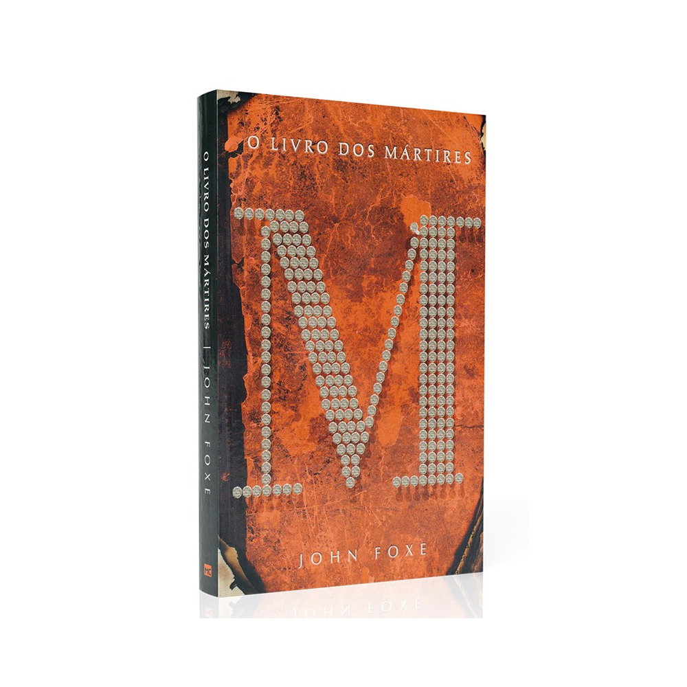 O Livro dos Mártires | John Foxe
