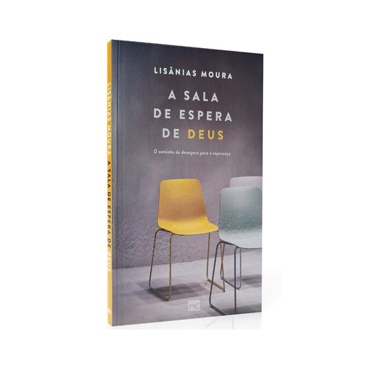 A sala de espera de Deus | Lisânias Moura