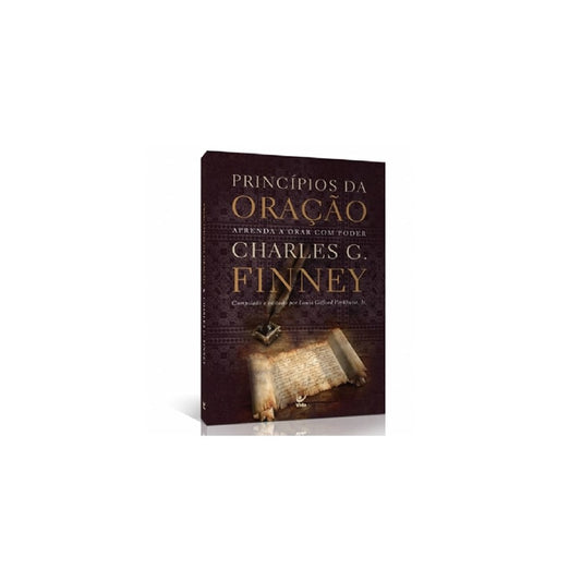 Princípios da Oração | Charles G. Finney