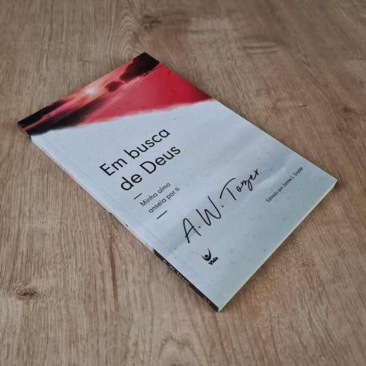 Em Busca de Deus | AW Tozer