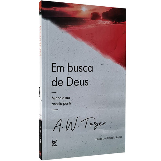 Em Busca de Deus | AW Tozer