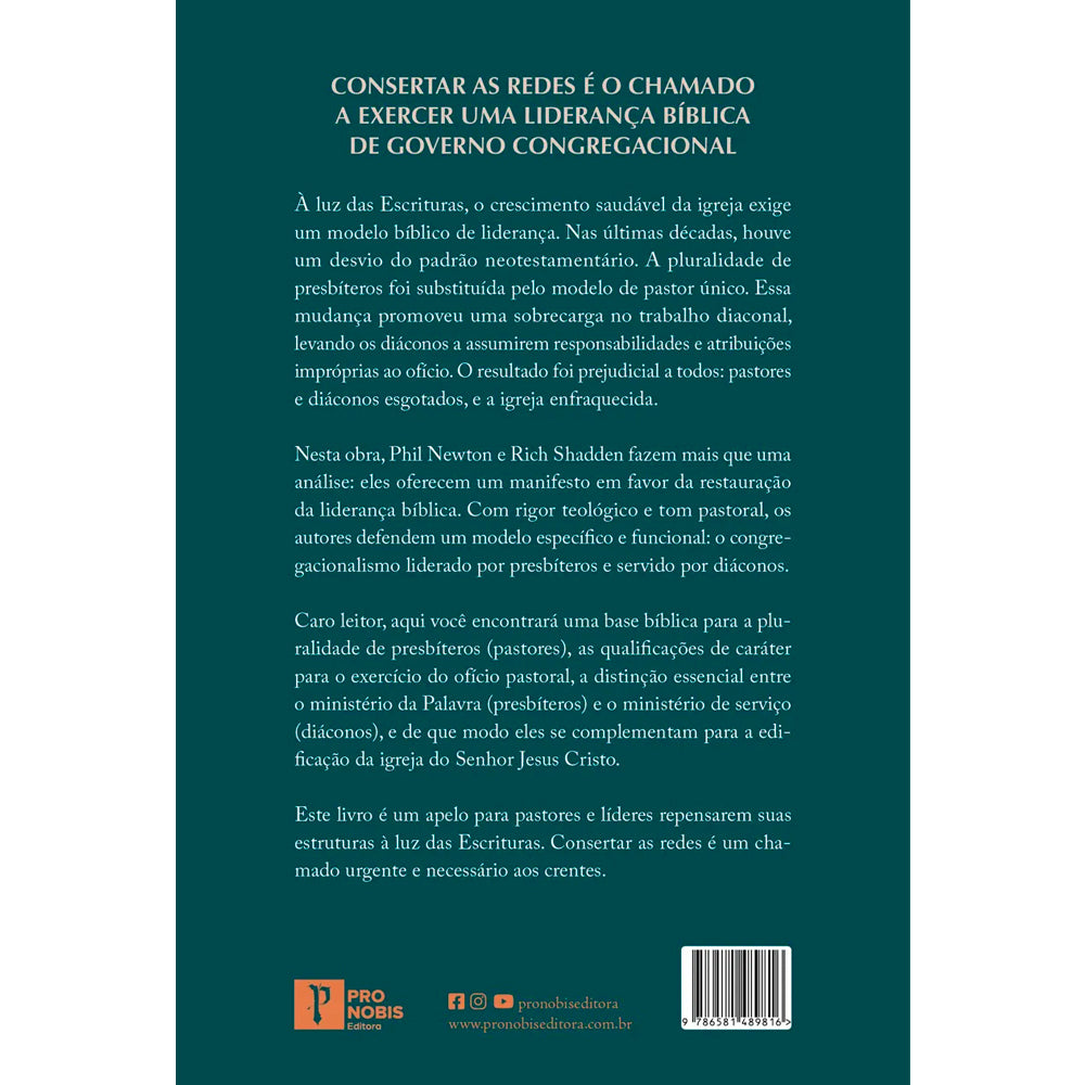 Consertando as Redes | Phil Newton e Rich Shadden