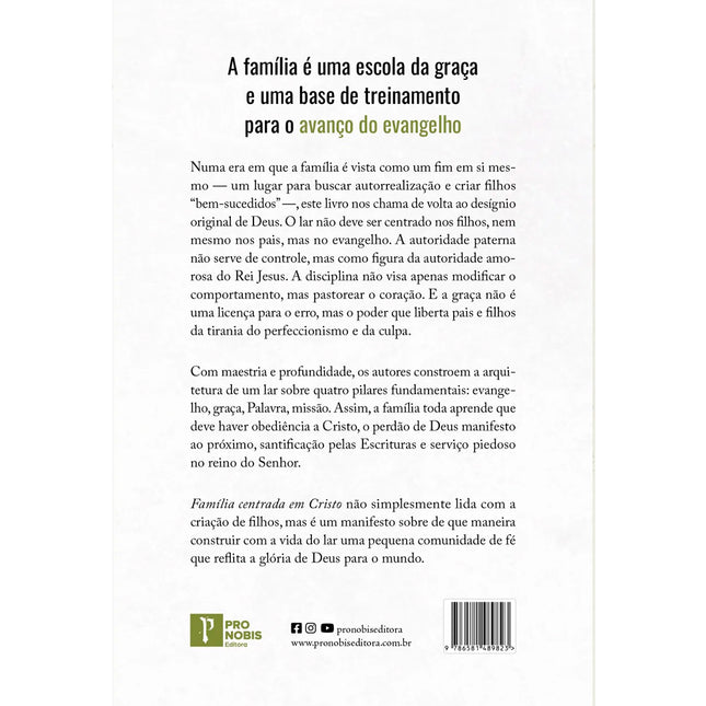 Família Centrada em Cristo | Tim Chester e Ed Moll