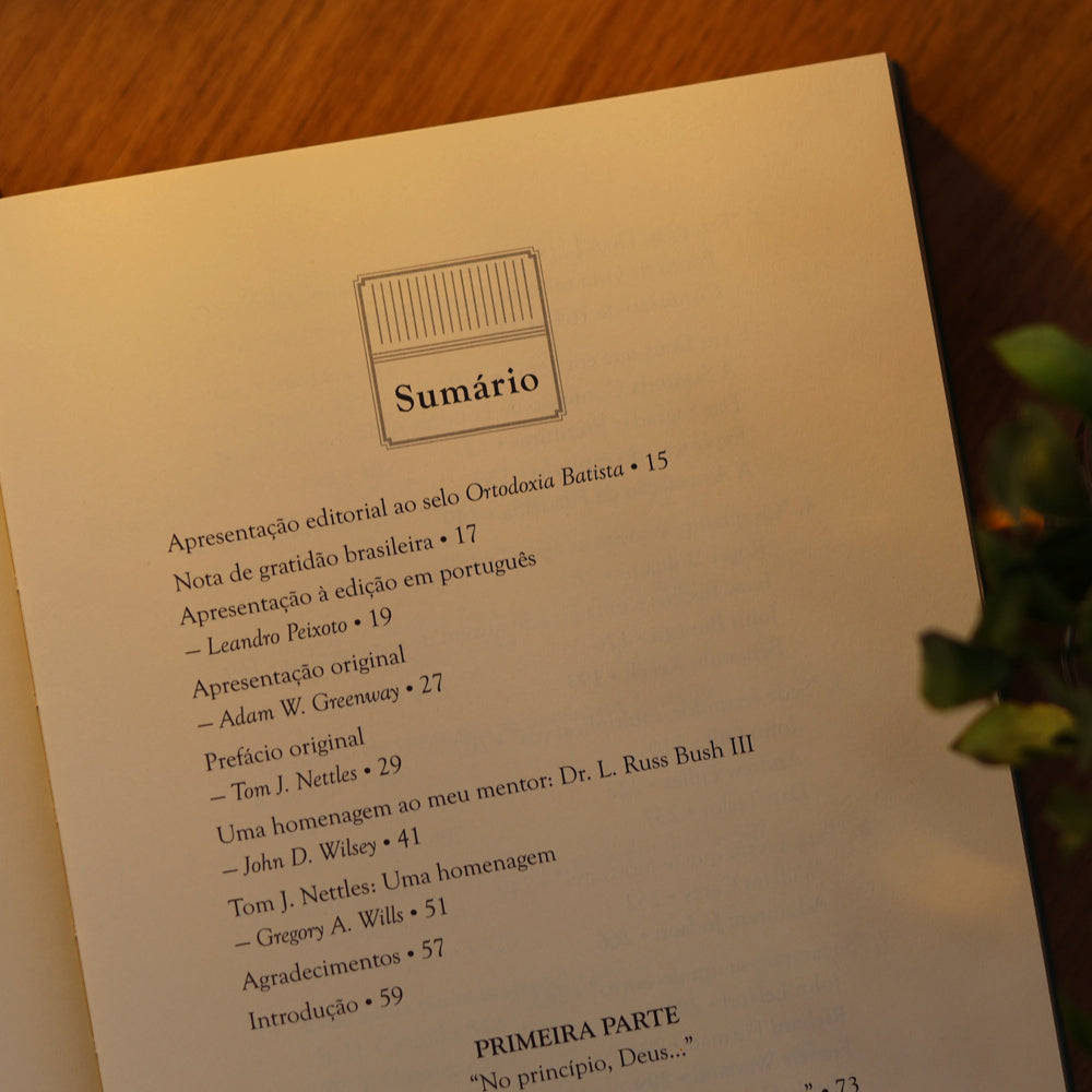 Os Batistas e a Bíblia | L. Russ Bush e Thomas J. Nettles