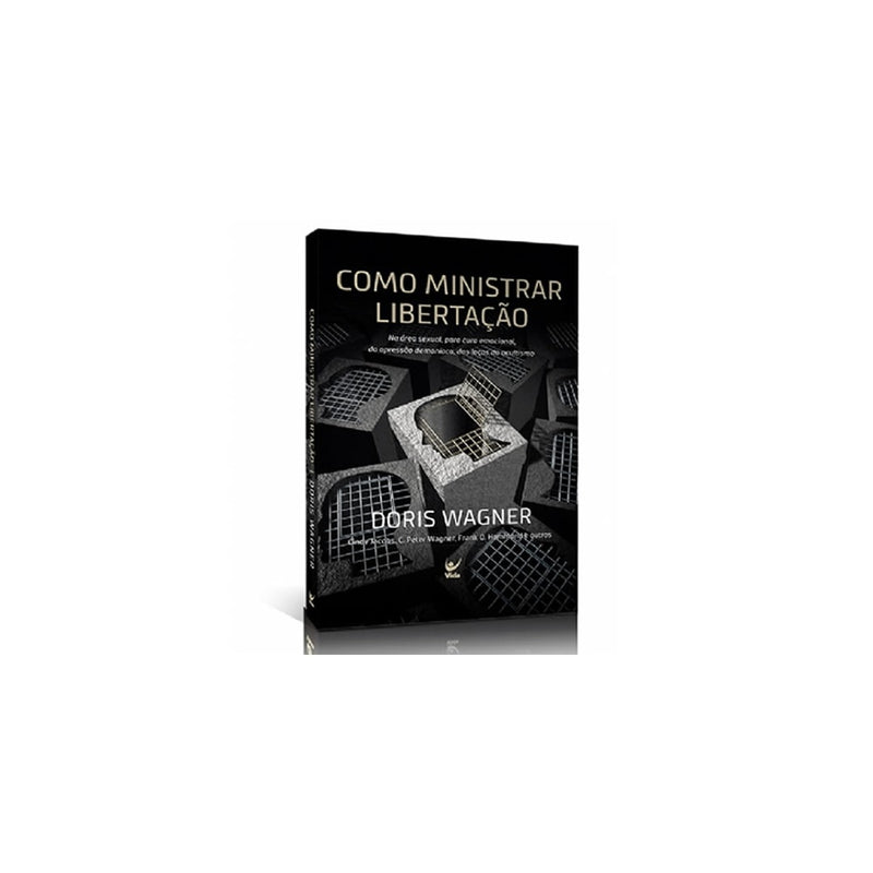 Como Ministrar Libertação | Doris Wagner