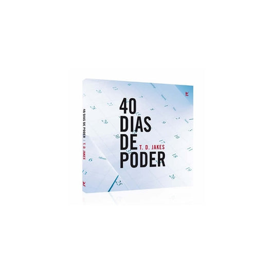40 Dias de Poder | T. D. Jakes