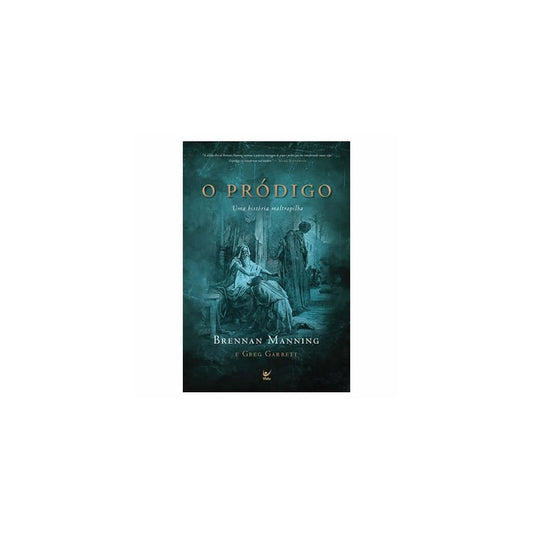 O Pródigo | Brennan Manning