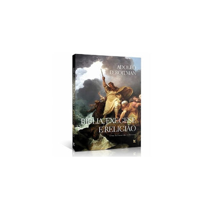 Bíblia  Exegese e Religião | Adolfo D Roitman
