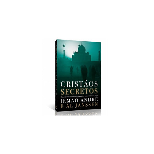 Cristãos Secretos | Irmão André