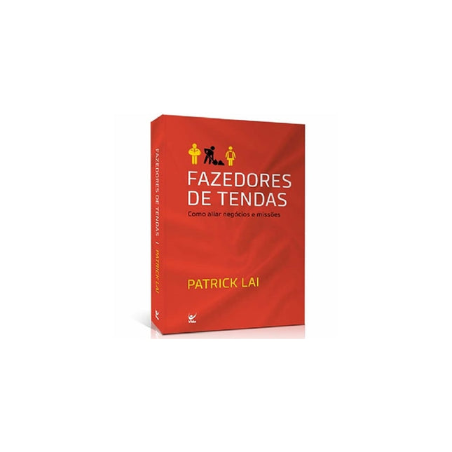 Fazedores de Tendas | Patrick Lai