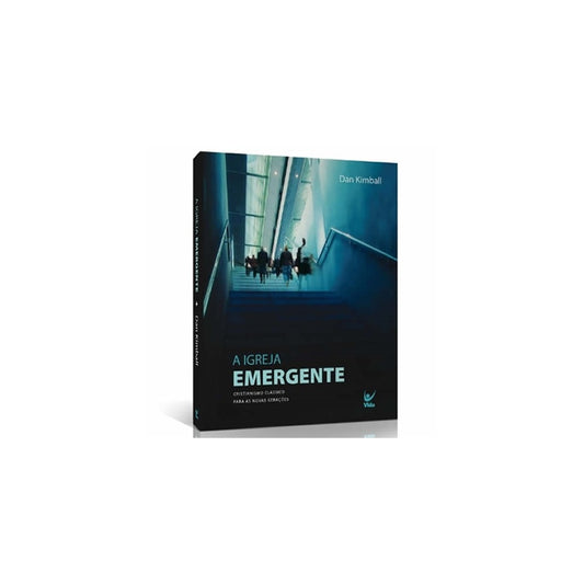 A Igreja Emergente | Dan Kimball