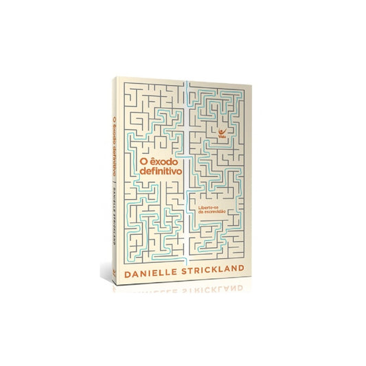 O Êxodo Definitivo | Danielle Strickland