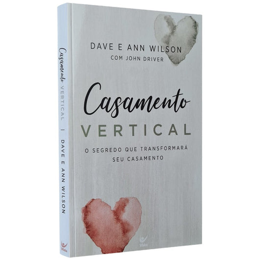 Casamento Vertical | Dave e Ann Wilson