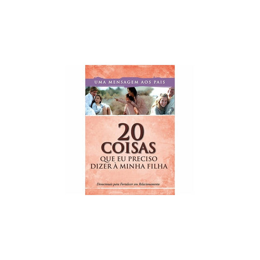 20 Coisas Que Eu Preciso Dizer à Minha Filha | Free man Smith