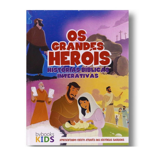 Os Grandes Heróis | Histórias Bíblicas Interativas