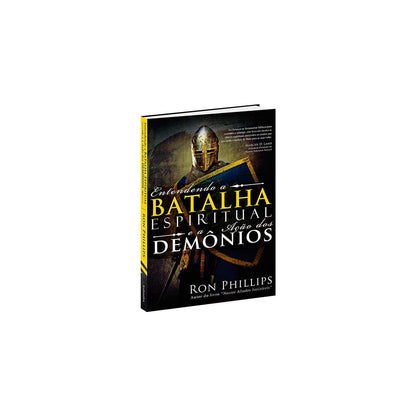 Entendendo a Batalha espiritual e Acao dos Demonios | Ron Phillips
