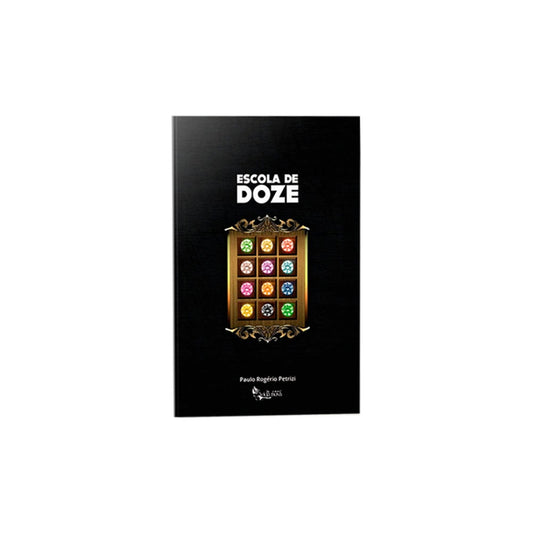 Escola de Doze | Paulo Rogério Petrizi
