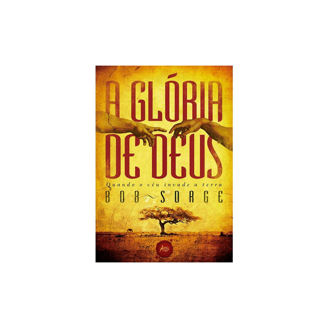 A Glória de Deus | Bob Sorge