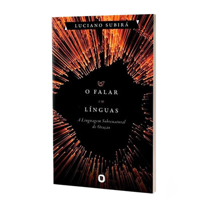 O Falar em Línguas | Luciano Subirá