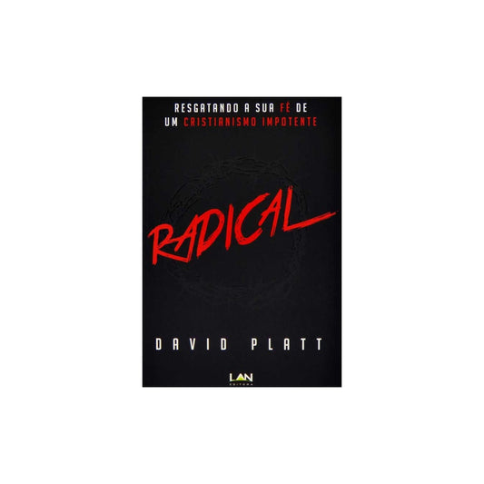 Radical | David Platt