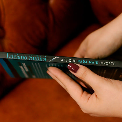 Até que Nada Mais Importe | Luciano Subirá