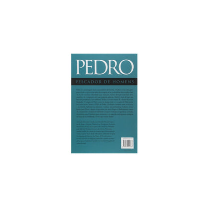 Pedro O Pescador de Homens | Hernandes Dias Lopes