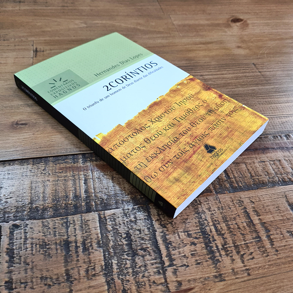 2 Coríntios | Comentários Expositivo | Hernandes Dias Lopes