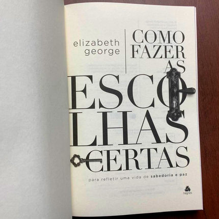 Como Fazer Escolhas Certas | Elizabeth George