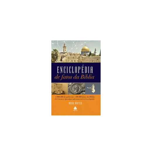 Enciclopédia de Fatos da Bíblia | Mark Water