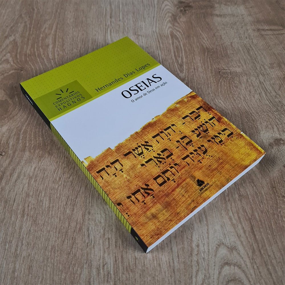 Oseias | Comentários Expositivo | Hernandes Dias Lopes
