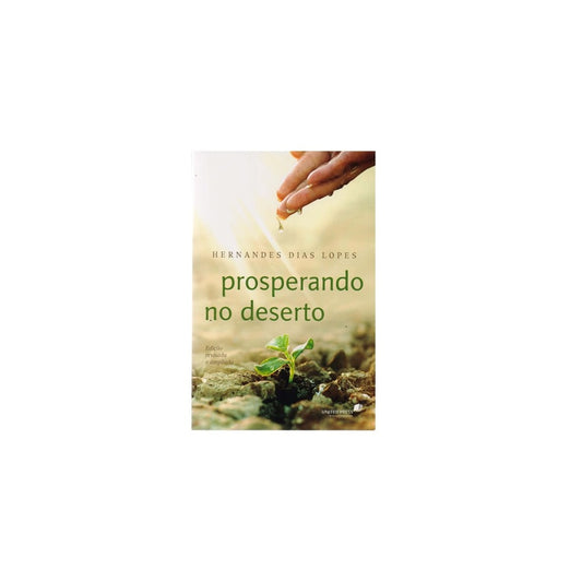 Prosperando no Deserto | Hernandes Dias Lopes