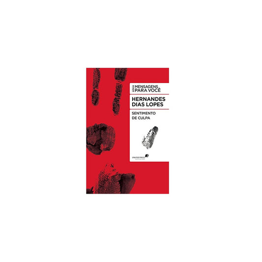 Sentimento de Culpa | Hernandes Dias Lopes