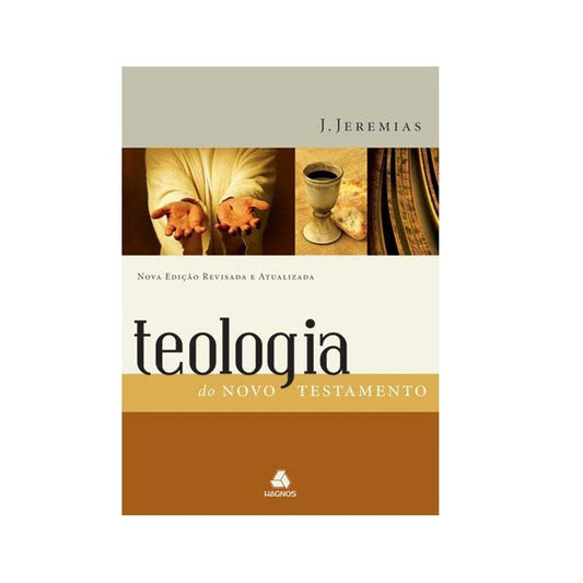 Teologia do Novo Testamento | J Jeremias