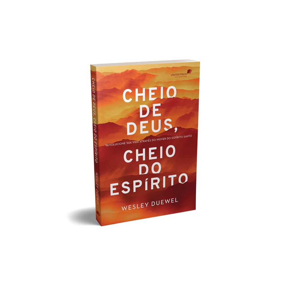 Cheio de Deus Cheio do Espírito | Wesley Duewel