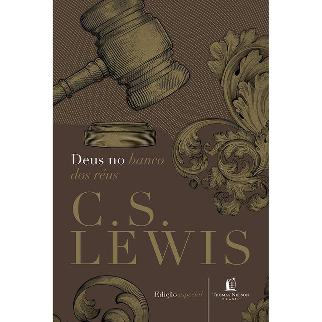 Deus no Banco Dos Réus | C S Lewis