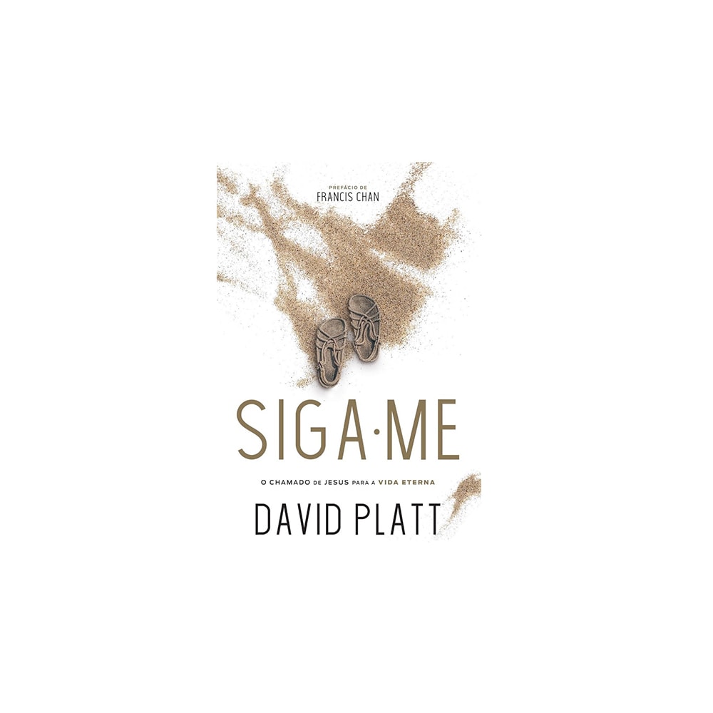 Siga-Me | David Platt