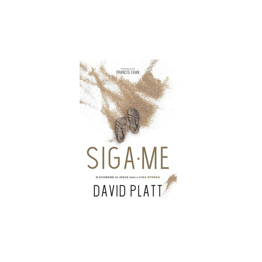 Siga-Me | David Platt