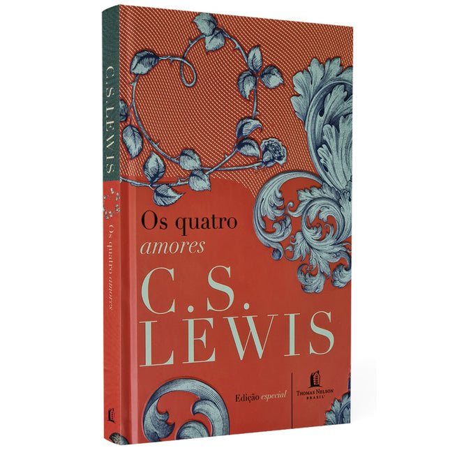 Os Quatro Amores | CS Lewis